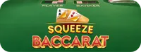 Baccarat Squeeze
